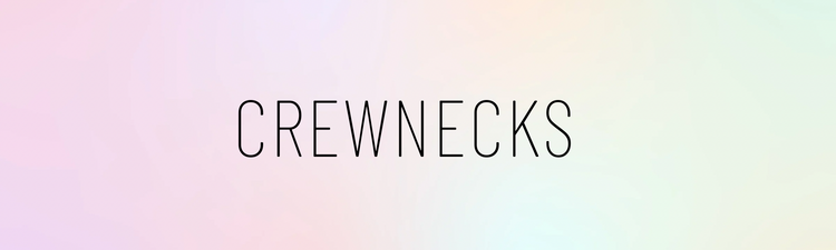 CREWNECKS